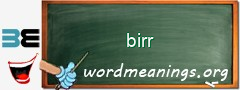 WordMeaning blackboard for birr